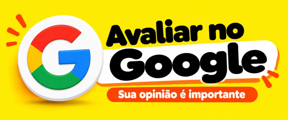 Avaliar no Google — sua opinião é importante